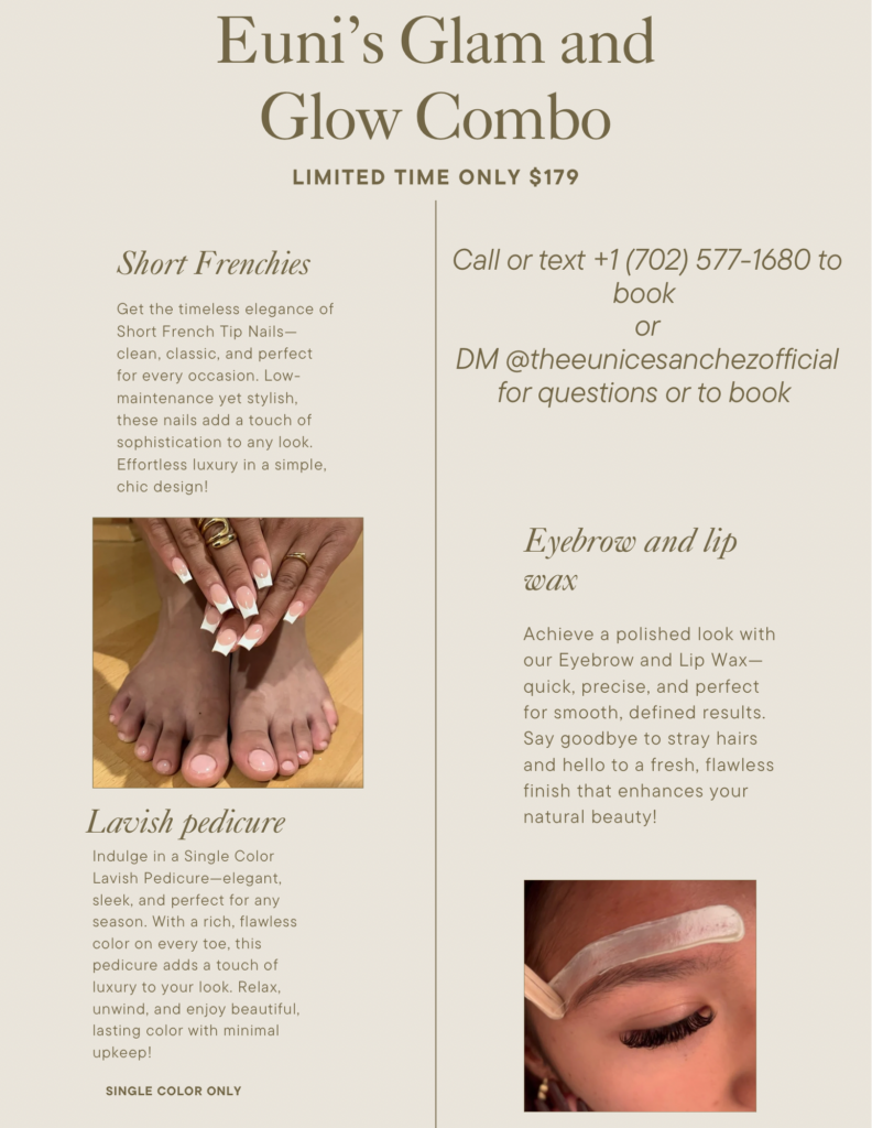 Euni's Glam and Glow Combo flyer showcasing a French tip manicure, pedicure, and brow & lip wax for a complete beauty experience.